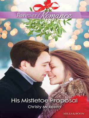 cover image of His Mistletoe Proposal